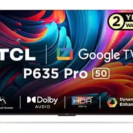 TCL 126 cm 50 inches Bezel Less Full Screen Series Ultra HD 4K Smart LED Google TV 50P635 Pro Black 0